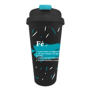 COPO TÉRMICO COM FRASE FÉ SIGNIFICADO DE PLÁSTICO 500 ML-CS0054-I