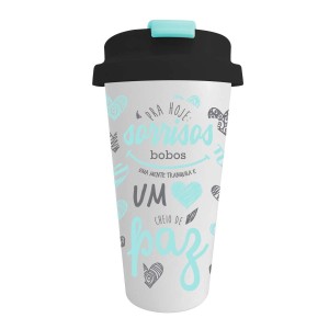 COPO TÉRMICO COM FRASE PARA HOJE 500 ML DE PLÁSTICO - CS0011-A
